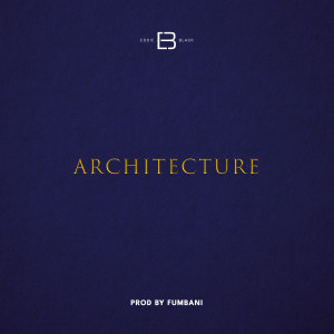 Listen to Architecture song with lyrics from Eddie Black