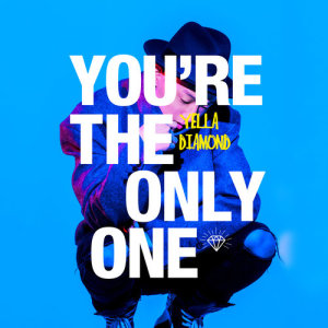 옐라디的专辑You`re The Only One