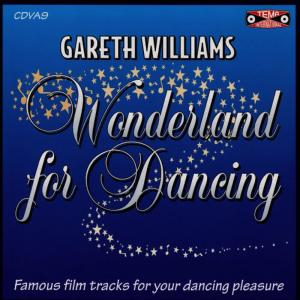 อัลบัม Wonderland For Dancing - Famous Film Tracks For Your Dancing Pleasure ศิลปิน Tony Evans Orchestra