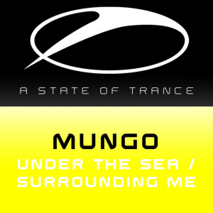 收聽Mungo的Under The Sea (Sebastian Brandt`s Zela Remix)歌詞歌曲