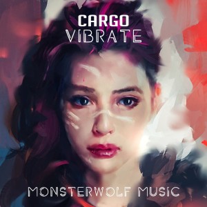 Listen to Vibrate song with lyrics from Cargo