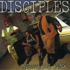 收聽Disciples Of Christ的Come 2 Gether (Righteous Funk Album Version)歌詞歌曲