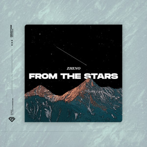 Listen to From The Stars song with lyrics from Zheno