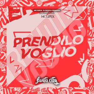 Dengarkan lagu Prendilo Voglio (Explicit) nyanyian DJ MOZZA ORIGINAL dengan lirik