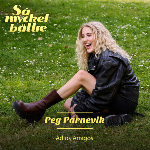 Peg Parnevik的專輯Adios Amigos
