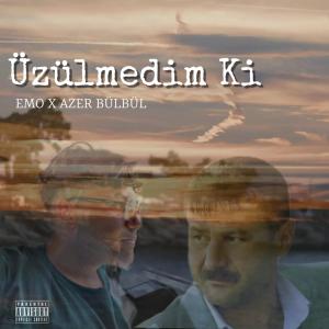 Emo的專輯ÜZÜLMEDİM Kİ (Explicit)