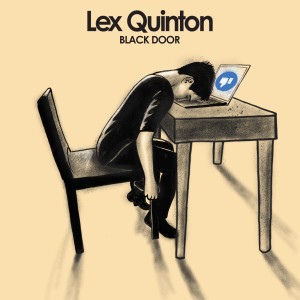 收听Lex Quinton的Black Door歌词歌曲