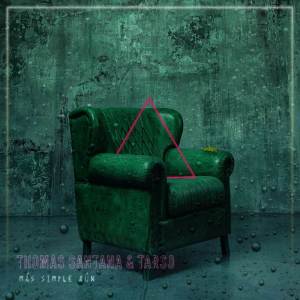 อัลบัม Más Simple Aún ศิลปิน Thomas Santana & Tarso