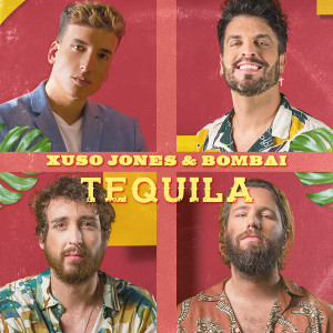 收聽Xuso Jones的Tequila歌詞歌曲
