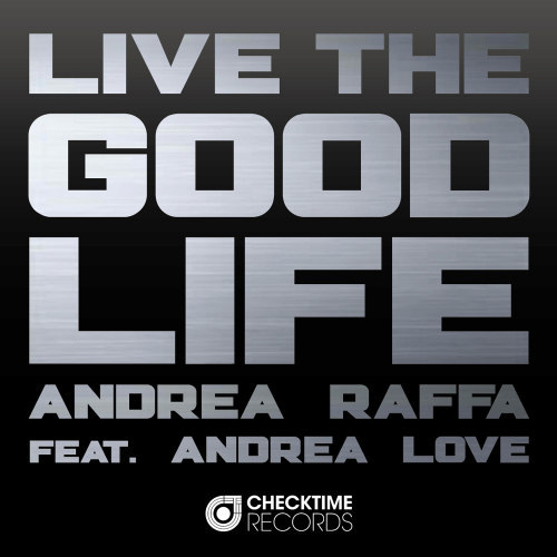 Live the Good Life (Gil Foster Remix)