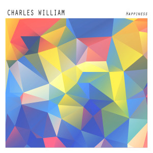 收聽Charles William的Happiness歌詞歌曲