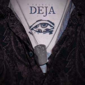 Listen to Deja song with lyrics from Frenesi