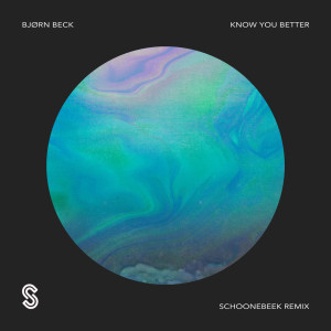 ดาวน์โหลดและฟังเพลง Know You Better (Schoonebeek Remix) พร้อมเนื้อเพลงจาก Bjørn Beck
