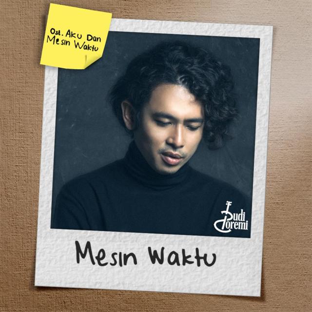 Download Lagu Mesin Waktu oleh Budi Doremi Free MP3