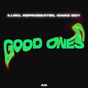 ดาวน์โหลดและฟังเพลง Good Ones (Techno Mix) พร้อมเนื้อเพลงจาก ILURO