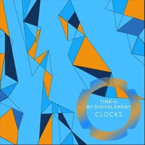 ดาวน์โหลดและฟังเพลง Clocks (Explicit) พร้อมเนื้อเพลงจาก Tink