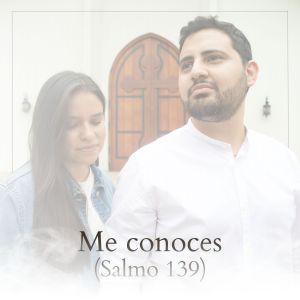收聽Itala的Me Conoces (Salmo 139)歌詞歌曲