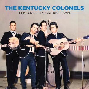 The Kentucky Colonels的專輯Los Angeles Breakdown