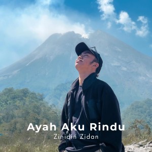 Album Ayah Aku Rindu from Zinidin Zidan