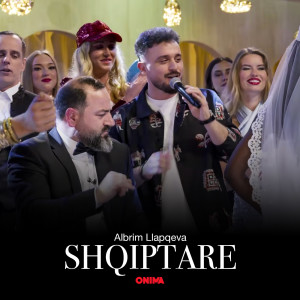 Listen to Shqiptare song with lyrics from Albrim Llapqeva