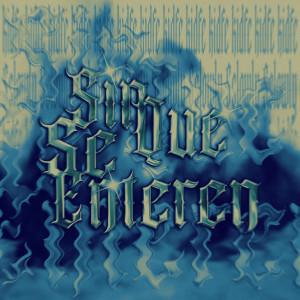 kidfe的專輯SIN QUE SE ENTEREN (Explicit)