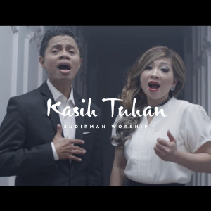 Kasih Tuhan dari Sudirman Worship