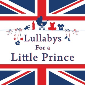 Album Lullabies for a Little Prince from Royal Lullaby Singers