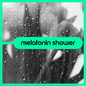 Melatonin Shower (Peaceful Rain Sounds, Soothing Sleeping Music)