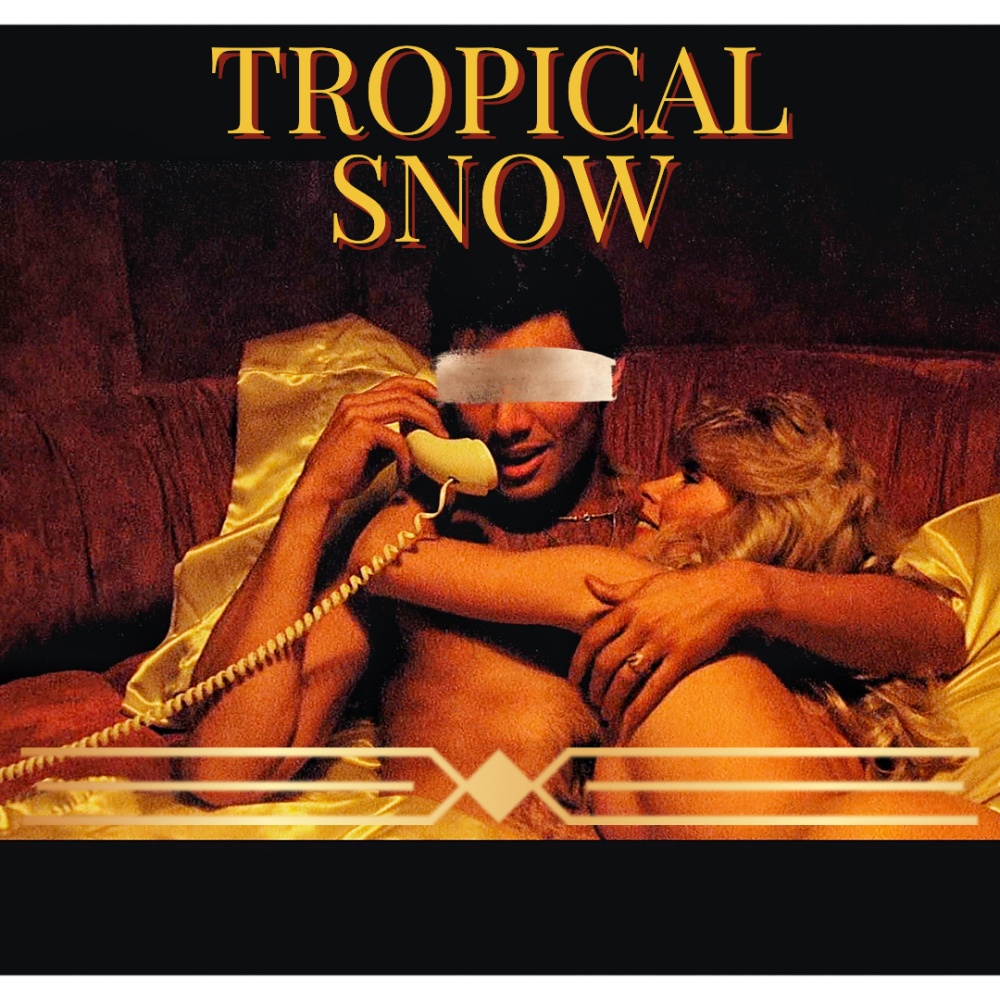 Tropical Snow (Explicit)