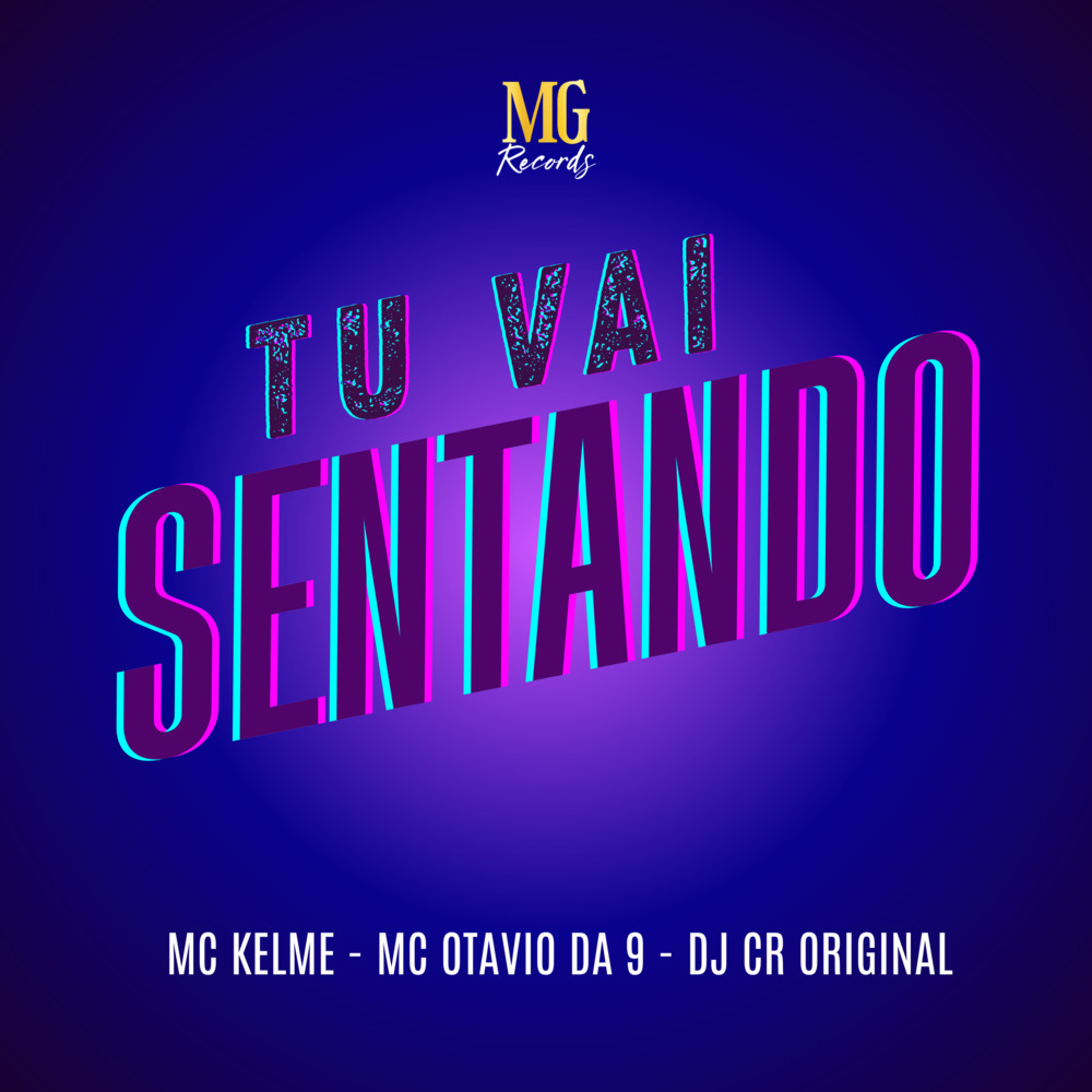 TU VAI SENTANDO (Explicit)