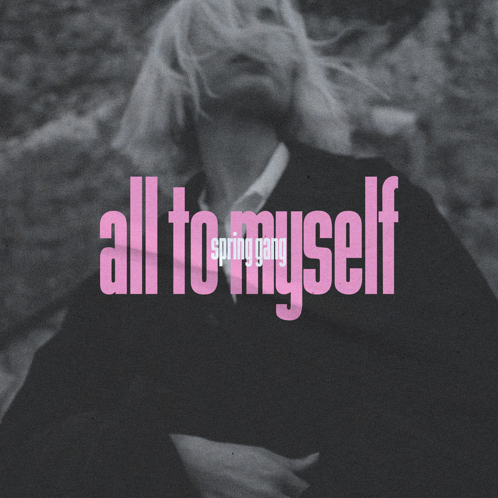 All to Myself (Explicit)