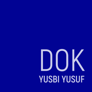 Yusbi yusuf的專輯DOK