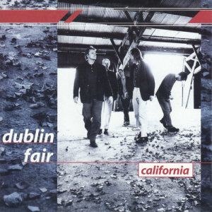 ดาวน์โหลดและฟังเพลง California พร้อมเนื้อเพลงจาก Dublin Fair