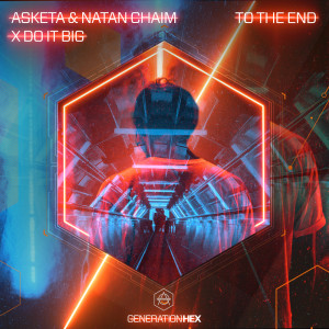 ดาวน์โหลดและฟังเพลง To The End พร้อมเนื้อเพลงจาก Asketa