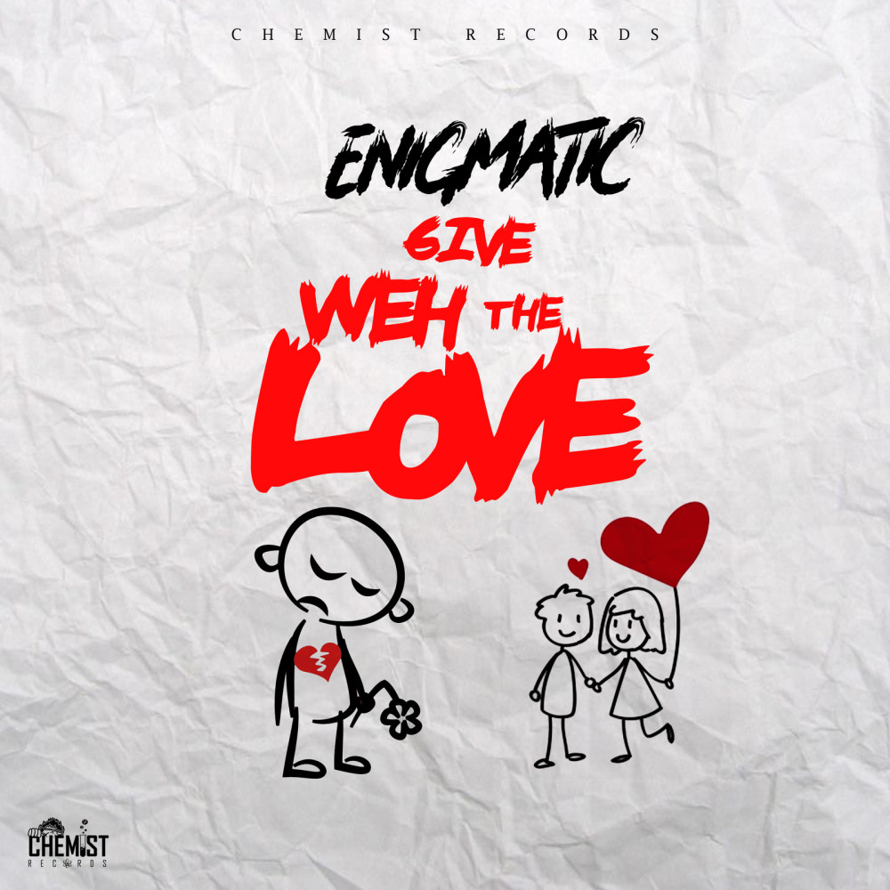 Give Weh the Love (Explicit)