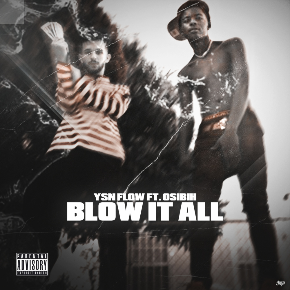 Blow It All (Explicit)