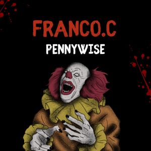 Dengarkan lagu Pennywise nyanyian Franco dengan lirik
