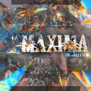 Album No Podras (Live) from La Máxima De Jalisco