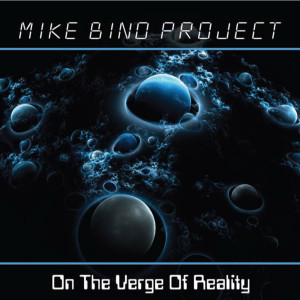 Album On the Verge of Reality from Mike Bino Project