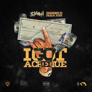 收听SYPH的I Got a Cheque (Explicit)歌词歌曲