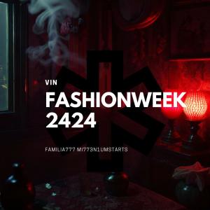 Vin的專輯FASHIONWEEK2424 (Explicit)