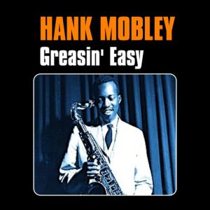 收聽Hank Mobley的Workout歌詞歌曲