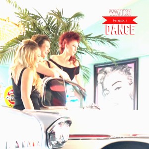 ดาวน์โหลดและฟังเพลง Watch Me When I Dance พร้อมเนื้อเพลงจาก Rockabilly Fabulous