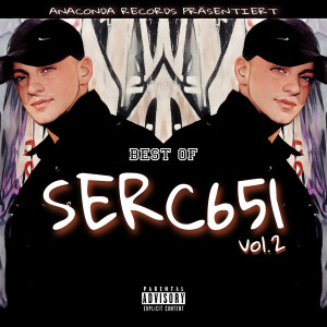 Serc651的專輯Best Of Serc651, Vol.2 (Deluxe) (Explicit)