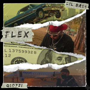 ดาวน์โหลดและฟังเพลง Flex พร้อมเนื้อเพลงจาก Lil Ball