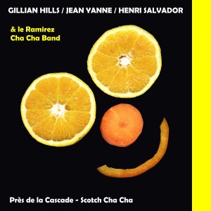 ดาวน์โหลดและฟังเพลง Scotch Cha Cha พร้อมเนื้อเพลงจาก Gilian Hils