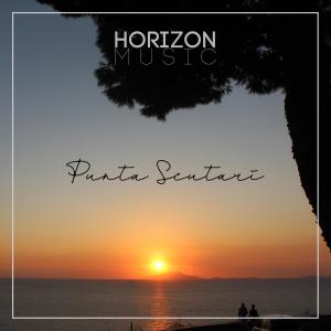 收聽Horizon Music Ita的Punta Scutari歌詞歌曲