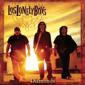 Los Lonely Boys的專輯Diamonds