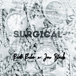 Album Surgical from Rich Ruler