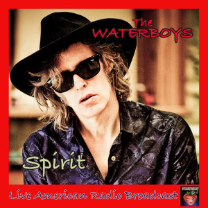 Album Spirit (Live) from The Waterboys